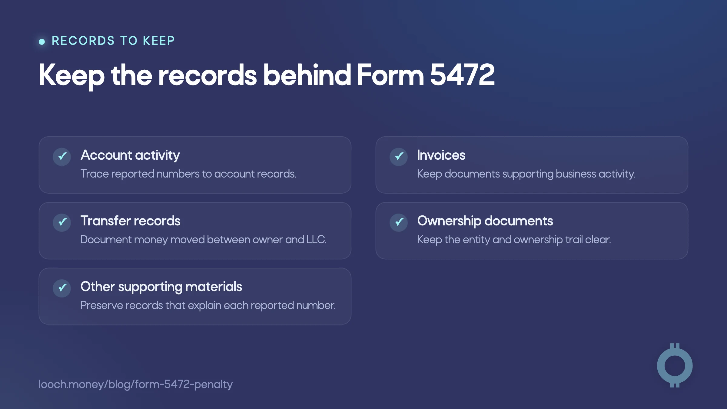 Form 5472 penalty checklist showing records that support a complete and defensible filing.